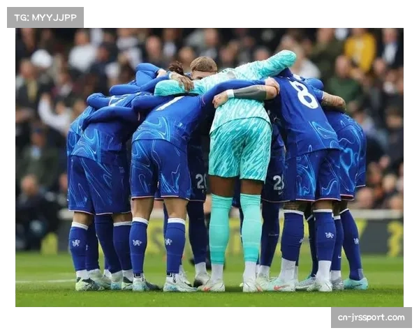 切尔西磨合见效,年轻球员成为球队崛起关键 切尔西磨合见效,年轻球员成为球队崛起关键